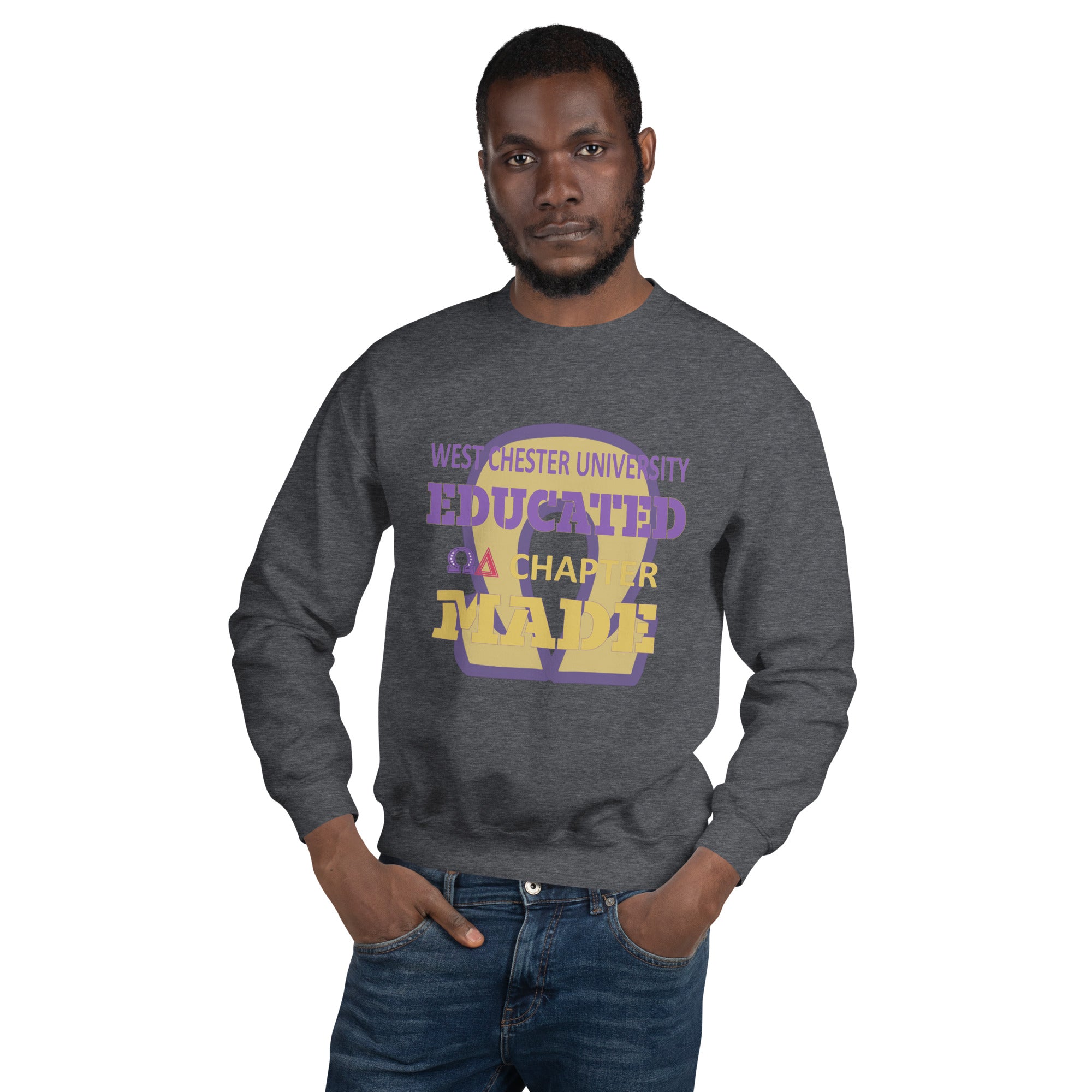 West Chester University Educated Omega Delta Chapter Made Unisex Sweatshirt