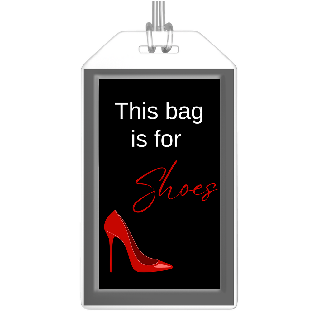 This bag is for Shoes Luggage Tag