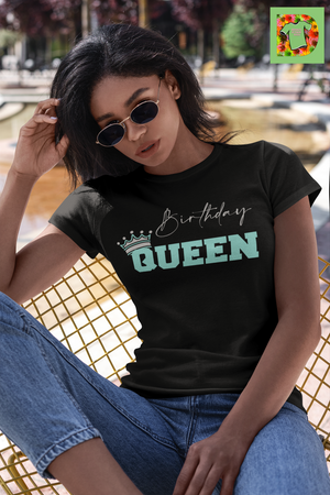 Birthday Queen Women’s T-Shirt