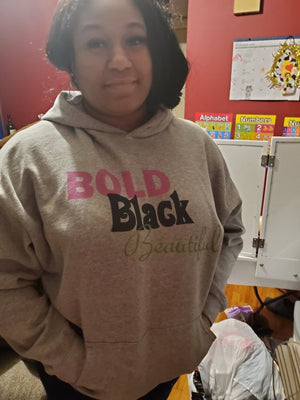Bold Black Beautiful Hooded Sweatshirt