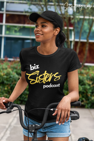biz Sisters podcast gold Women's short sleeve t-shirt