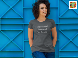 She Believed She Could 2 Short-Sleeve Unisex T-Shirt