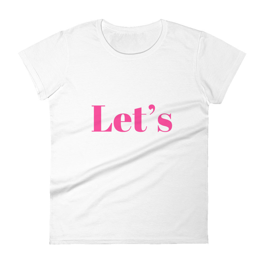 Let's Women's short sleeve t-shirt