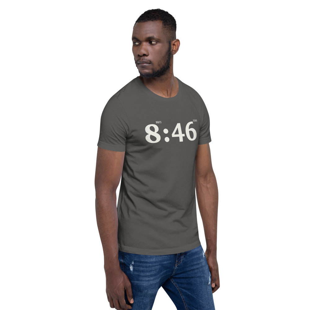 8 Minutes 46 Seconds Short-Sleeve Unisex T-Shirt
