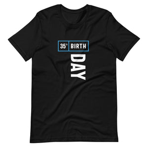 35th Birthday Short-Sleeve Unisex T-Shirt