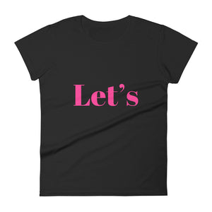 Let's Women's short sleeve t-shirt