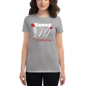 Fabulous 40th Birthday Women's short sleeve t-shirt