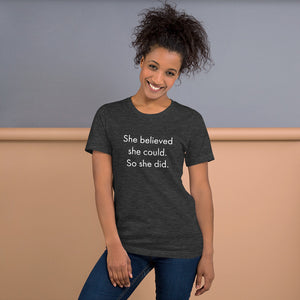 She Believed She Could 2 Short-Sleeve Unisex T-Shirt