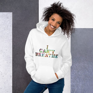 I CAN'T BREATHE Unisex Hoodie