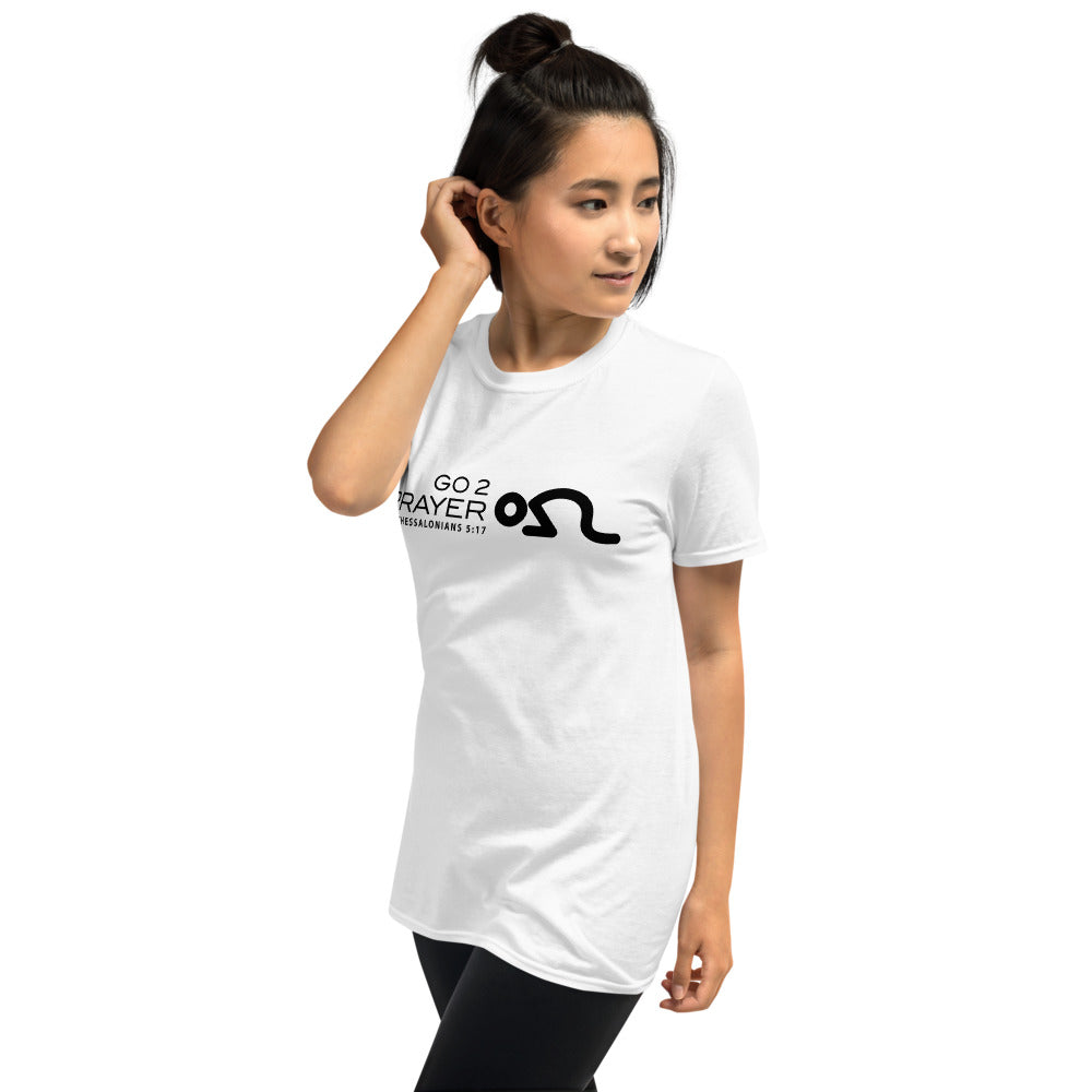 Go 2 Prayer Short-Sleeve Unisex T-Shirt - White Shirt/Black Logo