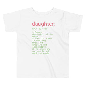 Daughter Definition Toddler Short Sleeve Tee