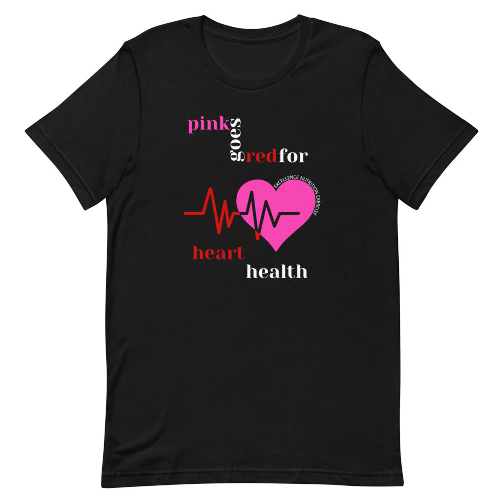 Pink Goes Red for Heart Health AKA Short-Sleeve Unisex T-Shirt