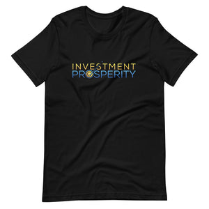 Investment Prosperity Short-Sleeve Unisex T-Shirt