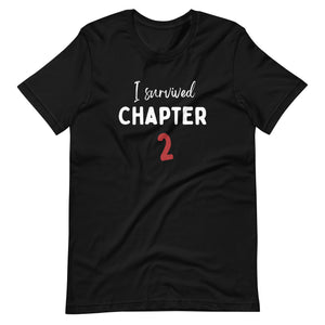 I Survived Chapter 2 Unisex t-shirt