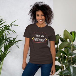 I am a Mini Entrepreneur Short-Sleeve Unisex T-Shirt