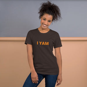 I Yam Short-Sleeve Unisex T-Shirt