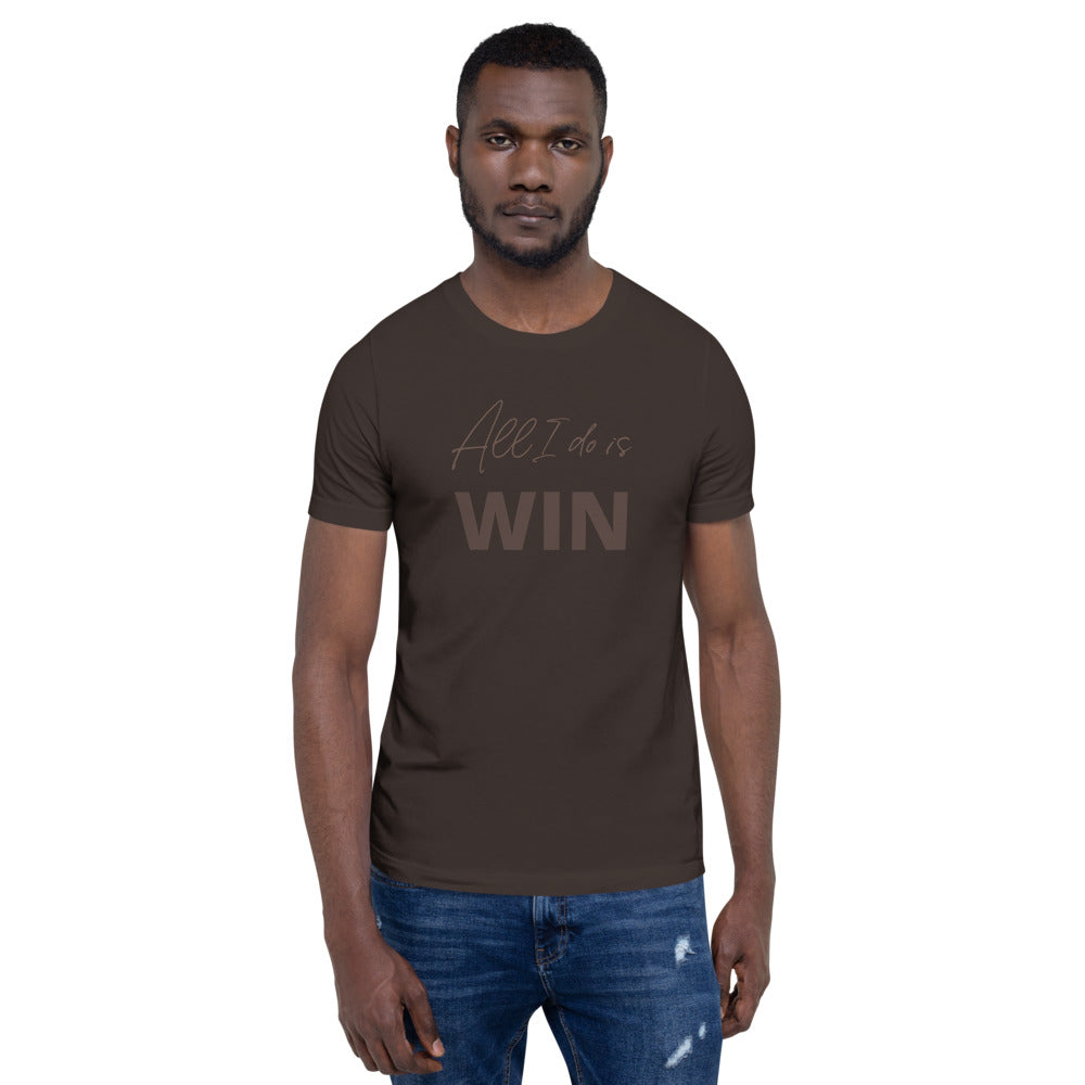 All I Do is WIN Brown Short-Sleeve Unisex T-Shirt