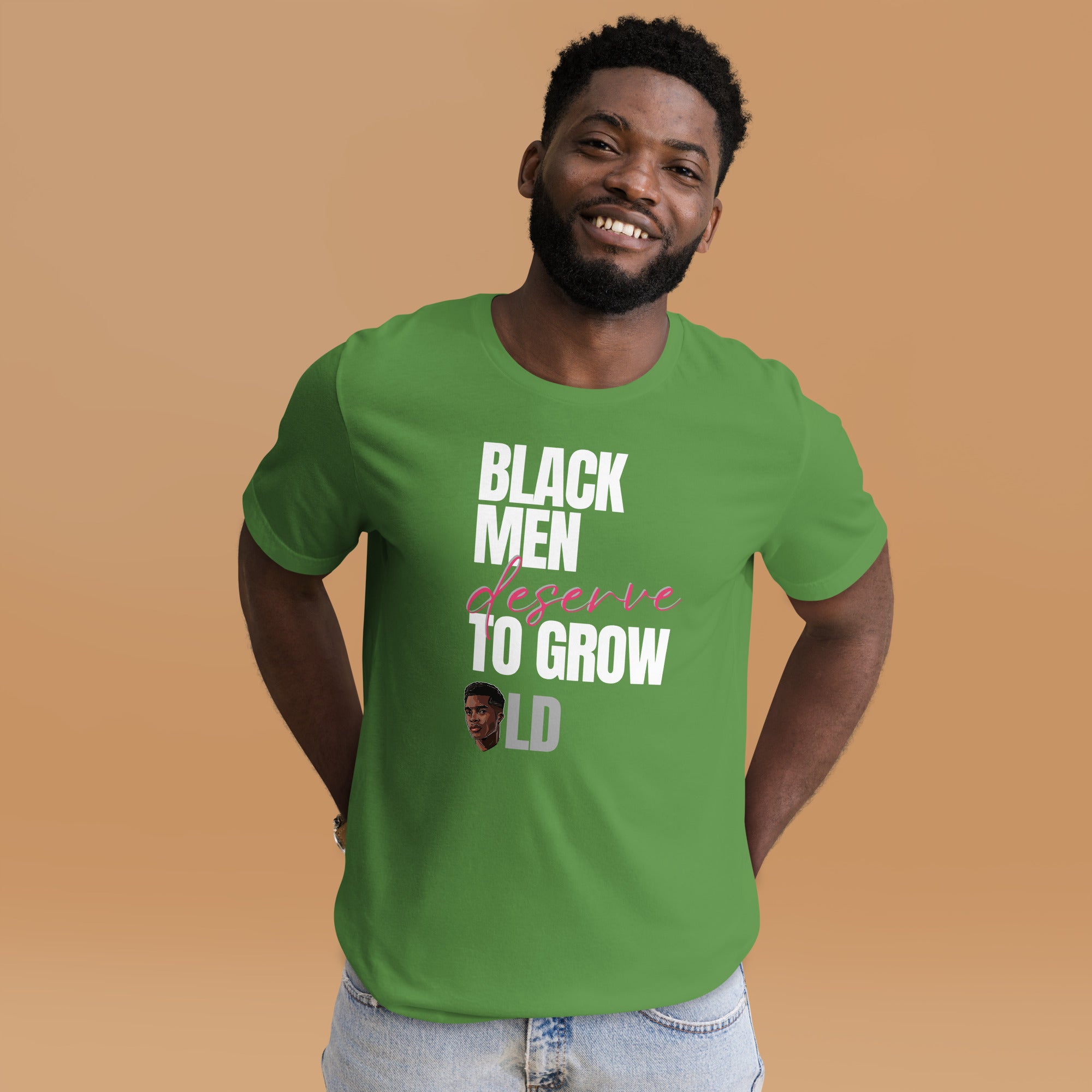 Black Men Deserve to Grow Old Unisex t-shirt